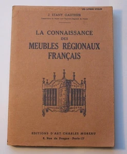 La connaissance des meubles régionaux français- Evolution - Picture 1 of 1