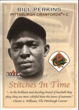 2001 Fleer Tradition Stitches In Time #19 Bill Perkins  CRAWFORDS S25232 