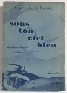 22 ILLUSTRATIONS DE RENZO DA FORNO PUECH BARRERA SOUS TON CIEL BLEU EGYPTE 1939 - Imagen 1 de 10