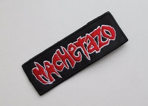 MACHETAZO --- Official Embroidered Patch / Impetigo Carcass Repulsion Brujeria  - Picture 1 of 2