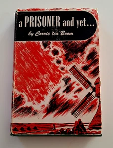 A Prisoner-and yet! by Corrie Ten Boom 1947 1st HC w/DJ - Picture 1 of 8