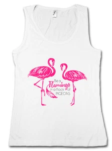 BE A FLAMINGO WOMEN TANK TOP Love Princess Flamingos Wildlife Fairies Pink Rosa - Picture 1 of 1