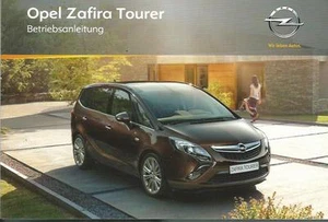 OPEL ZAFIRA TOURER C Betriebsanleitung 2011 Bedienungsanleitung Handbuch BA   - Picture 1 of 1