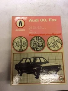Audi 80, Fox Workshop Manual 1973-1978 totalmente nuevo... libro número 883 - Imagen 1 de 2