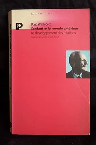 L'Enfant et le Monde Extérieur Le Développement des Relation de Winnicott 1972 - Bild 1 von 1