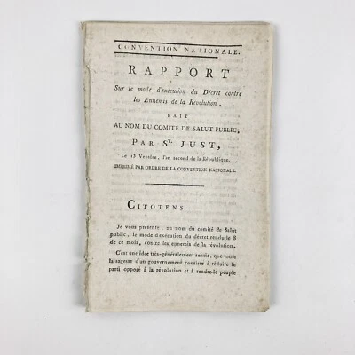 RAPPORT MODE EXÉCUTION DÉCRET CONTRE ENNEMIS REVOLUTIONS . SAINT-JUST . 1794 - Photo 1/2