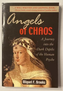 Angel of Chaos by Miguel F. Brooks (2009, Trade Paperback) - Picture 1 of 3