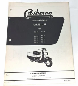 58 Cushman Scooter Series 721-725 Supplementary Parts Book List Manual - Picture 1 of 5