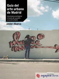 Guía del arte urbano de Madrid. NUEVO. ENVÍO URGENTE (Librería Agapea) - Imagen 1 de 1