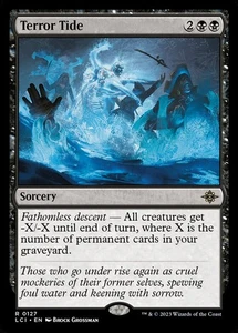 Terror Tide (127) The Lost Caverns of Ixalan LCI MTG Magic The Gathering - Imagen 1 de 1