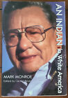 An Indian In White America By Mark Monroe & Carolyn Reyer (Paperback 1994)