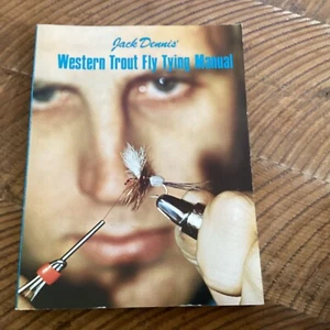 Western Trout Fly Tying Manual by Jack Dennis Fly Fishing - Picture 1 of 4