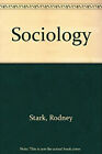 Sociology - Stark Ed3 Paperback Stark