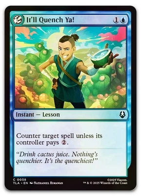 It'll Quench Ya! #58 (Foil) (NM) TLA Magic MTG - Image 1 of 2