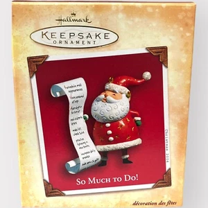 Hallmark Andenken Ornament 2004 Weihnachtsmann "So viel zu tun" Weihnachten - Bild 1 von 5