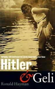Hitler et Geli par Ronald Hayman (1998, couverture rigide)