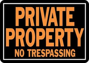 Private Property No Trespassing Sign Aluminum 9.25"x14 Weatherproof Orange/black - Picture 1 of 6