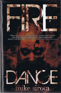 Mike Sirota FIRE DANCE Signed First Printing TPB - Picture 1 of 1