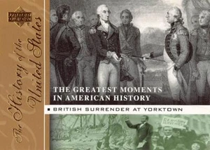 2004 Upper Deck History of the United States #GM4 British Surrender at Yorktown - Picture 1 of 2