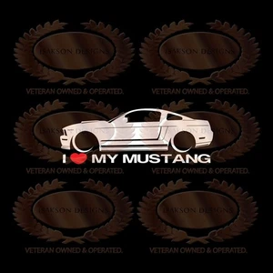 I Love My Mustang Decal Sticker Lowered For Ford S197 Coupe - Picture 1 of 1