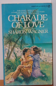 Charade Of Love, by Sharon Wagner, Romance 1982 , PB 6343 - Imagen 1 de 3