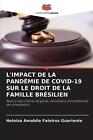 L'Impact de la Pandmie de Covid-19 Sur Le Droit de la Famille Brsilien by Helois
