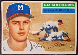 1956 Topps #107 Eddie Mathews Gray Back HOF GVG - Picture 1 of 2
