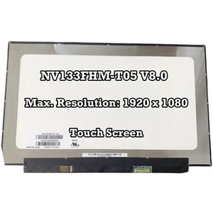 NV133FHM-T05 V8.0 FHD EDP LCD Screen Panel Matrix with Touch 40Pins 60Hz - Foto 1 di 2