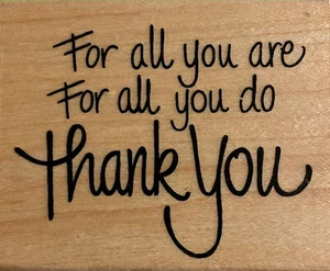 Estampilla de goma montada en madera - "Para todo lo que haces... Gracias" - Imagen 1 de 2