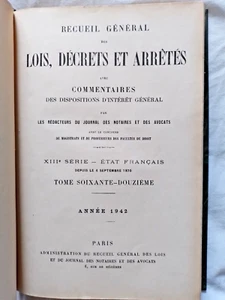 Recueil général des Lois Décrets et Arrêtés : Année 1942 Etat Français Vichy - Foto 1 di 3