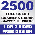 2500 CUSTOM FULL COLOR BUSINESS CARDS | 16PT | MATTE DULL FINISH | FREE DESIGN