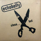 Echobelly - Close...But (Vinyl)