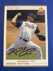 2003 Jacksonville Suns Heath Totten RC Auto Signed Autograph Dodgers 