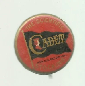c1896 ADVERTISING Pin Pinback CADET STOCKINGS Hosiery THE SCIENTIFIC STOCKING - Picture 1 of 2