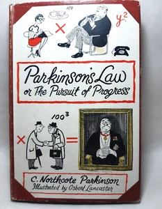 Parkinson's Law or The Pursuit of Progress C Northcote Parkinson JH/C 1958 - Picture 1 of 7