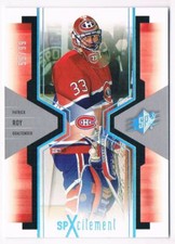 2006-07 SPX SPXCITEMENT SPECTRUM PATRICK ROY 55/99 MONTREAL CANADIENS #X53