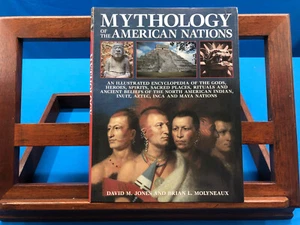 Mythology of the American Nations- David M. Jones & Brian L. Molyneaux, 2004 - Bild 1 von 7