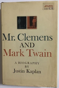 Mr. Clemens and Mark Twain: A Biography by Justin Kaplan, 1966 - Bild 1 von 12