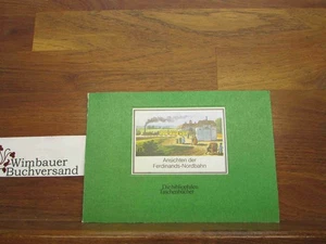 Ansichten der Ferdinands-Nordbahn : Nachdr. d. kolorierten Panoramen um 1840; Mi - Picture 1 of 3