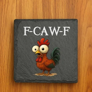 f caw f rooster chicken funny slate coaster drink tea coffee placemat for mug - Picture 1 of 5