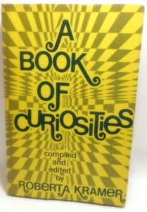 A Book of Curiosities Roberta Kramer JH/C 1975 1st Edition - Picture 1 of 6