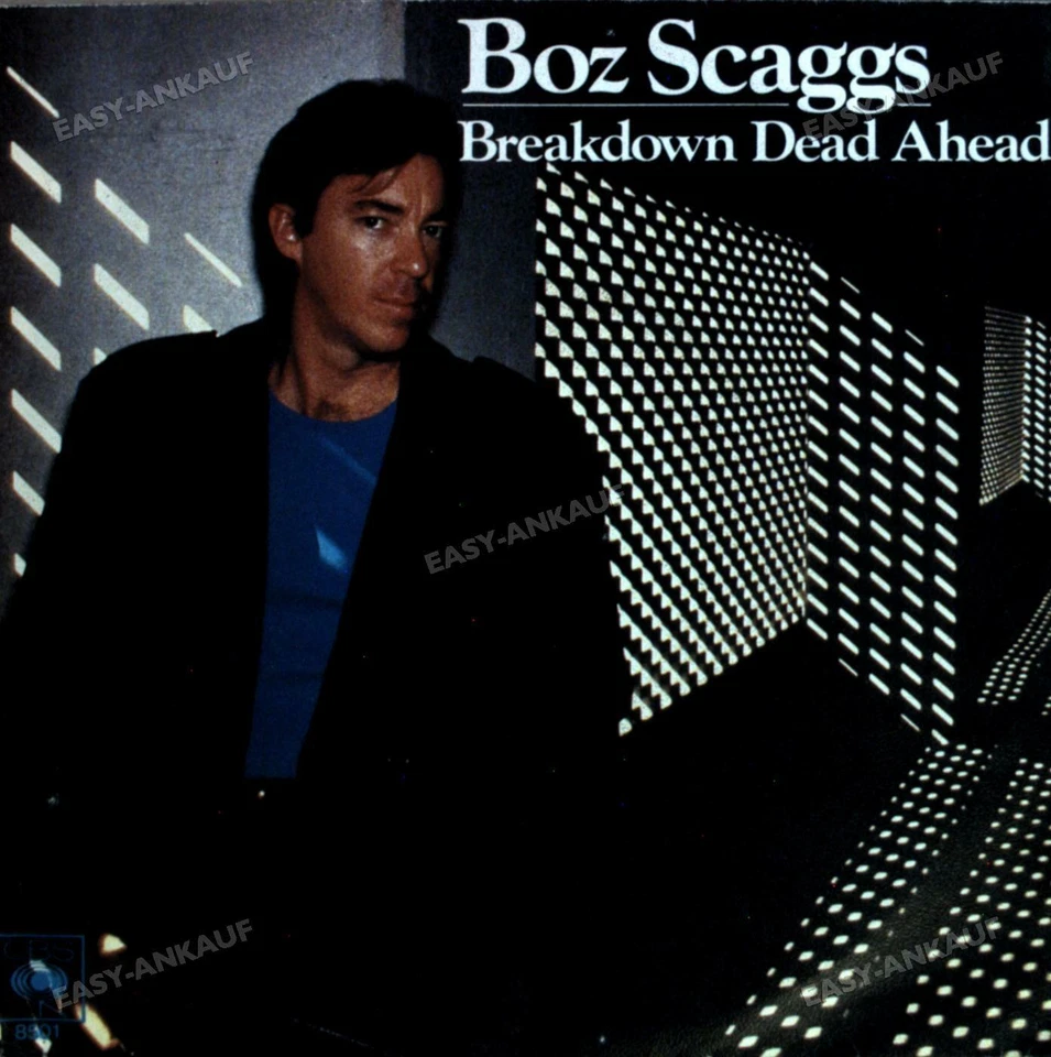 Boz Scaggs - Breakdown Dead Ahead 7in 1980 (VG+/VG+) ' - Image 1 of 1