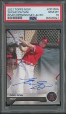 2021 Topps Now Road To Opening Day Shohei Ohtani Signed AUTO 18/99 PSA 10