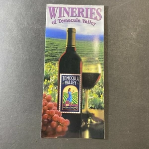 Vintage Early 2000's Wineries of Temecula Valley California Brochure - Picture 1 of 5