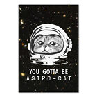 Cat Art Prints for Wall Decor | Space Black Cat Sign | Retro Quotes Poster 