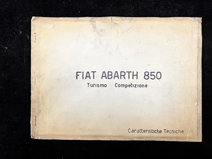 Fiat Abarth 850 TC Turismo Competizione manuale uso manutenzione originale - Foto 1 di 5
