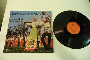 BALLET SOVIETIQUE DE SIBERIE LP ENSEMBLE DE KRASNOIARSK. FRENCH CHANT DU MONDE - Imagen 1 de 2