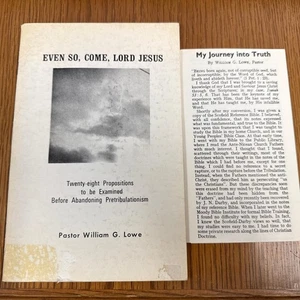 William G Lowe - Anti-Dispensationalism - 1973 Baptist Pastor Eschatology NY - Picture 1 of 11