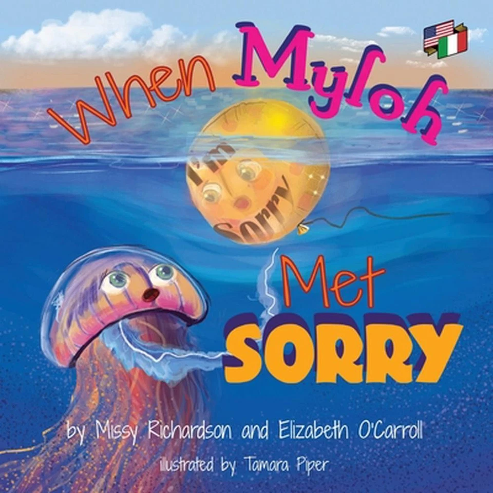 When Myloh met Sorry (Book1 ) English and Italian by Missy Richardson (Multiple  - Image 1 of 1