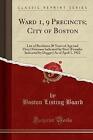Ward 1, 9 Precincts; City of Boston, Boston Listin